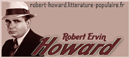 Robert Howard - Créateur de Conan